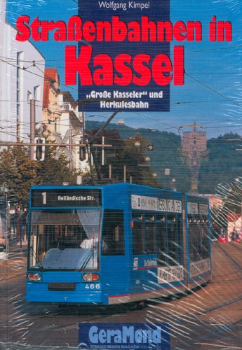 Straßenbahnen in Kassel: Große Kasseler und Herkulesbahn. Leisure, Home & Garden