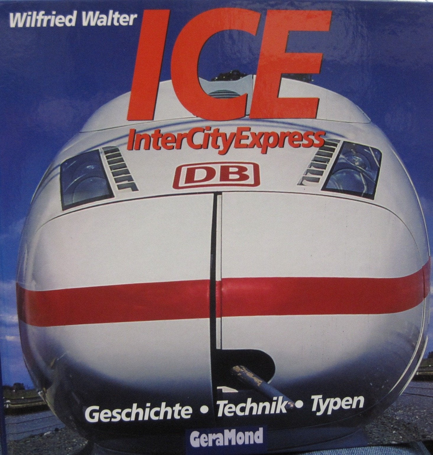 Product Image: ICE: Der Superzug der Deutschen Bahn