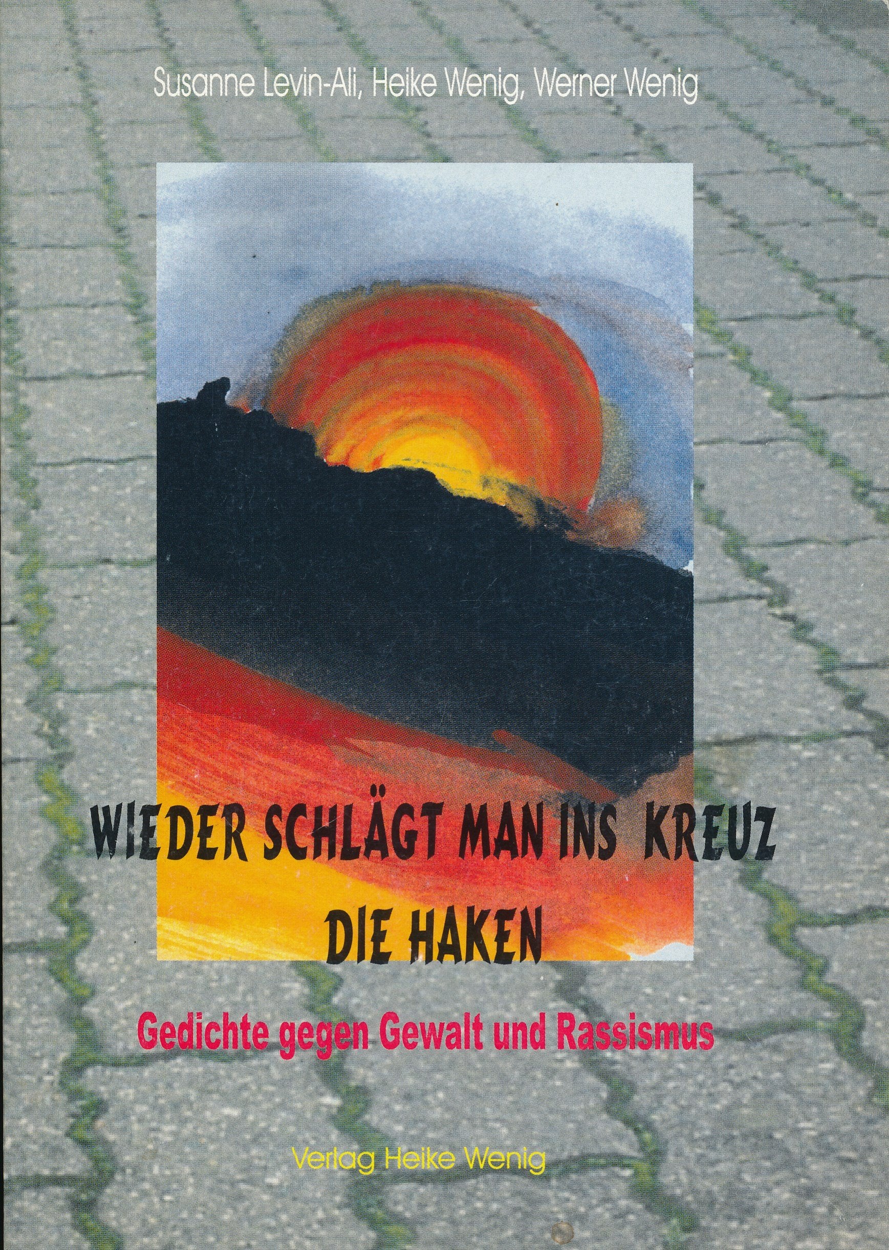 Wieder schlägt man ins Kreuz die Haken Books