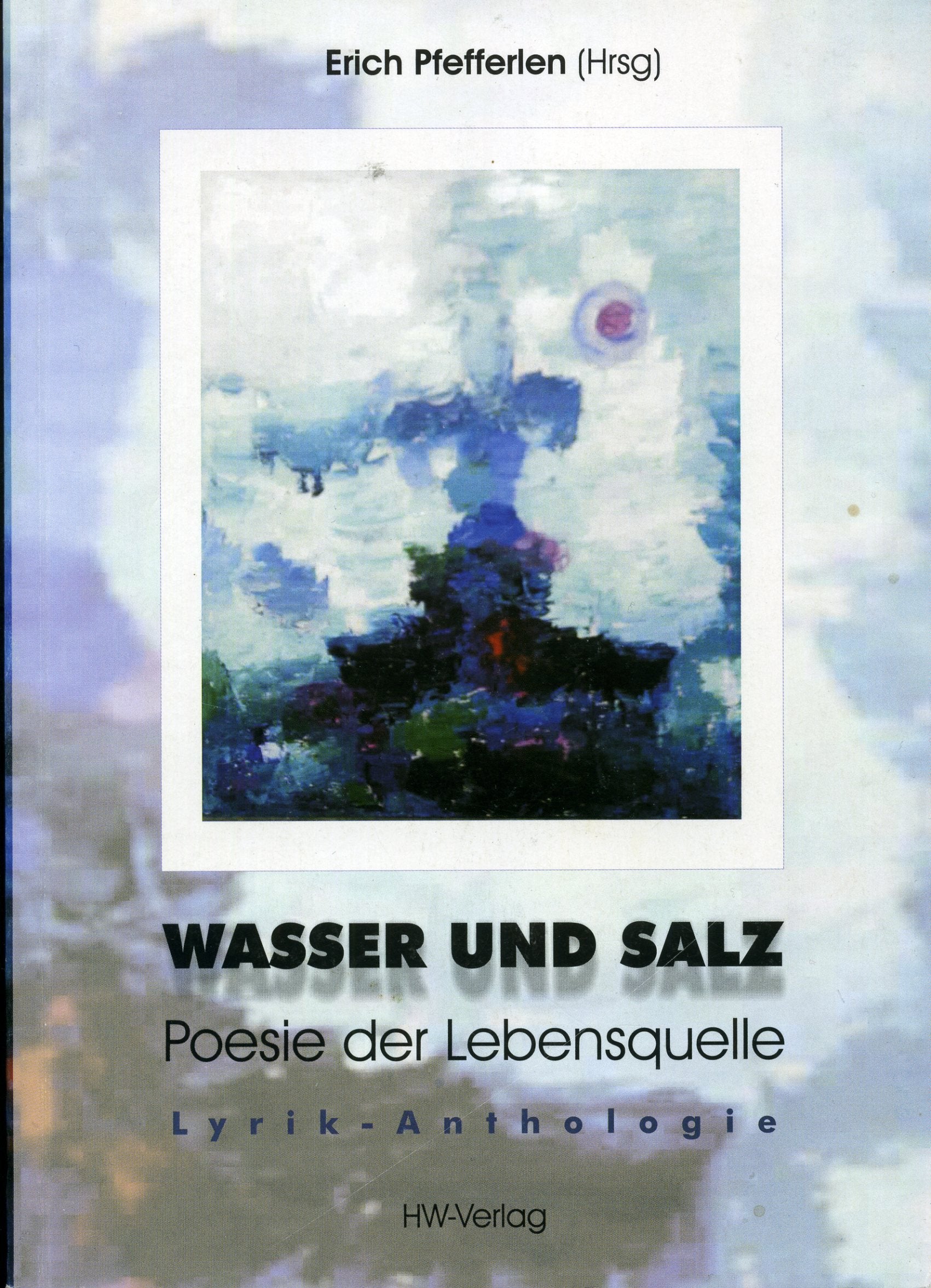 Wasser und Salz: Poesie der Lebensquelle Lifestyle