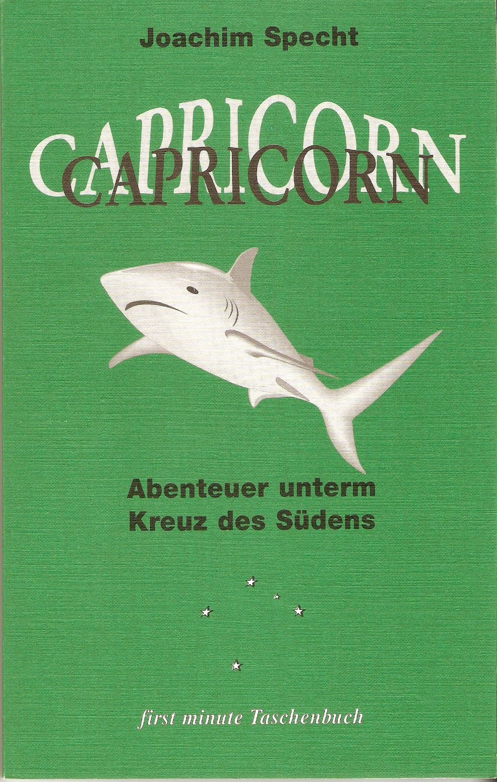 Capricorn. Abenteuer unterm Kreuz des Südens Books