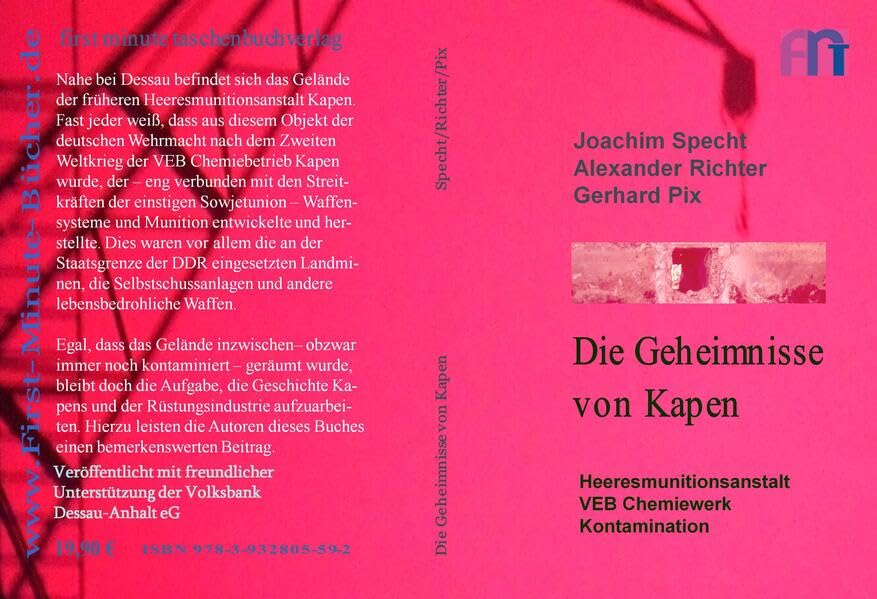 Die Geheimnisse von Kapen: Heeresmunitionsanstalt, VEB Chemiewerk, Kontamination Essays & Short Stories