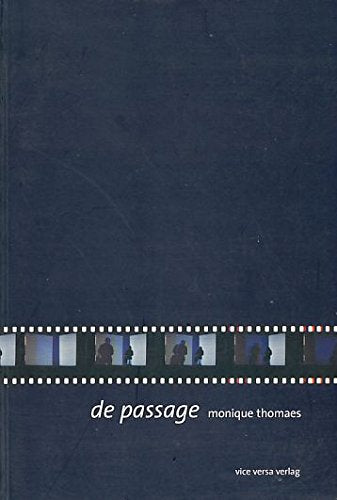 De Passage: Berlin 1988-1998. Dt. /Engl. /Niederl. Film, Art & Culture