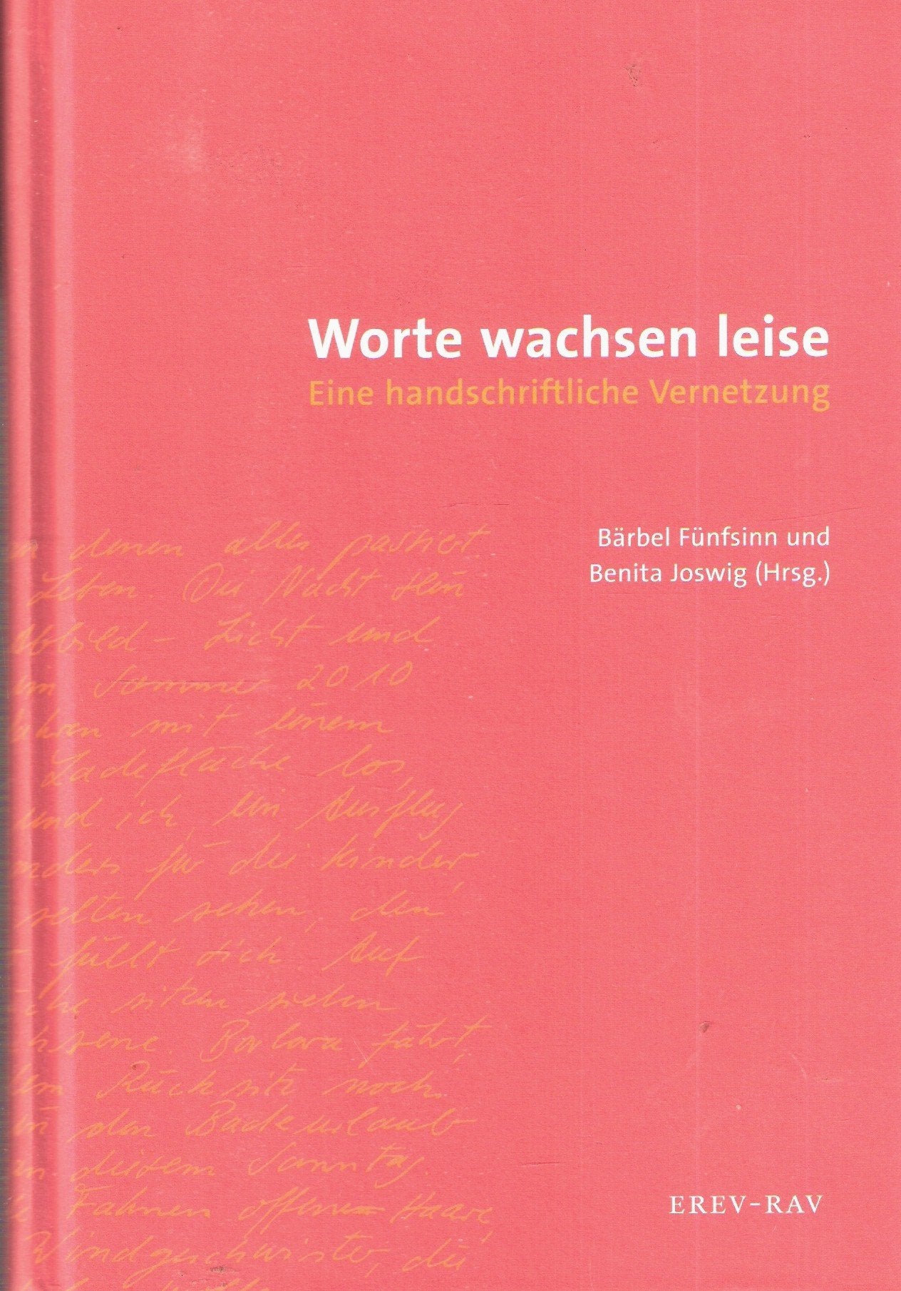 Worte wachsen leise: Eine handschriftliche Vernetzung Religion & Esotericism