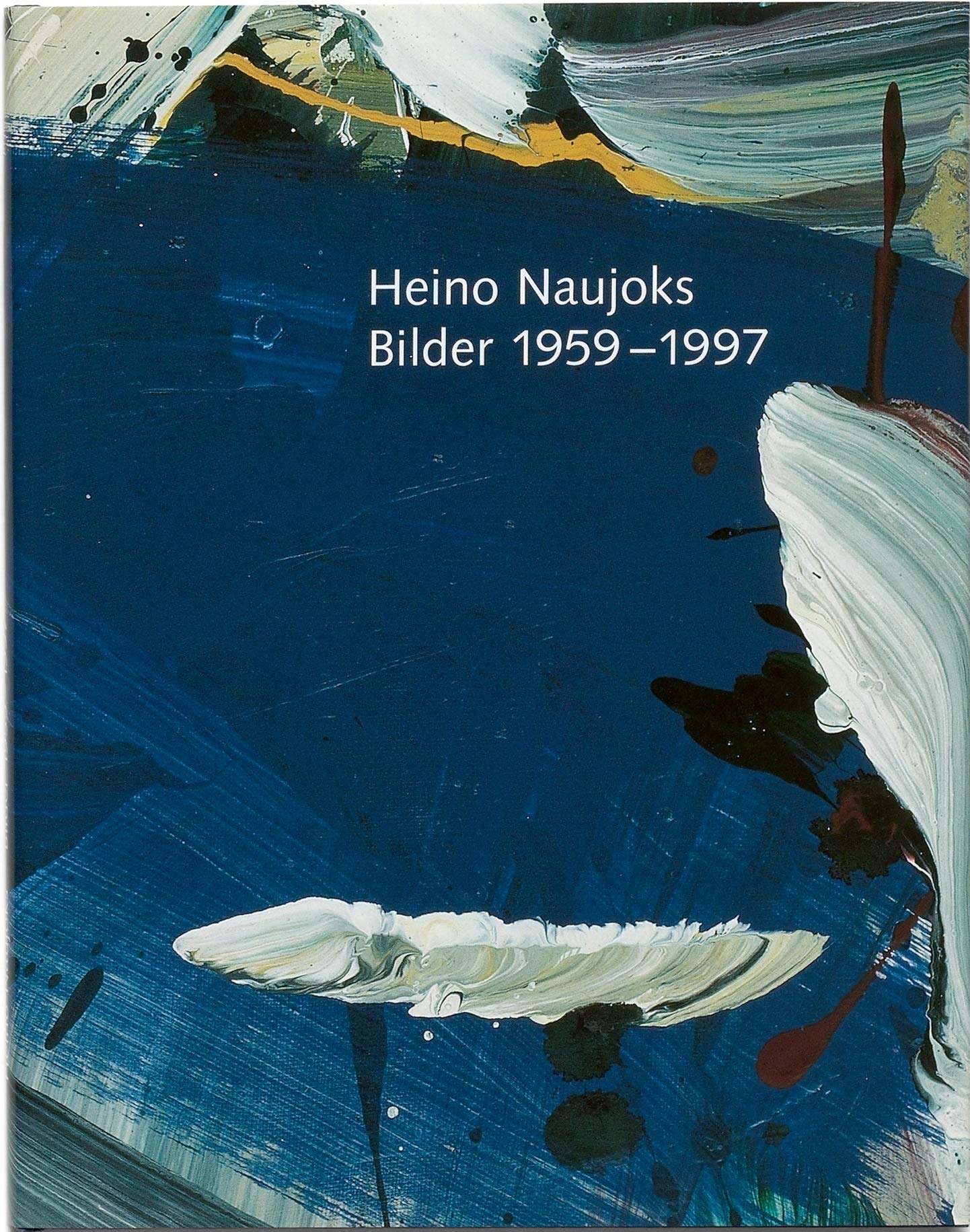 Heino Naujoks Werkverzeichnis. Bilder 1959-1997 Books
