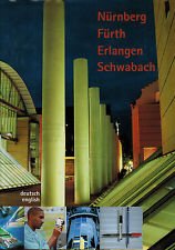 Nürnberg - Fürth - Erlangen - Schwabach: Wirtschaftsstandort und Kulturraum. Dt. /Engl. Professional & Reference Books