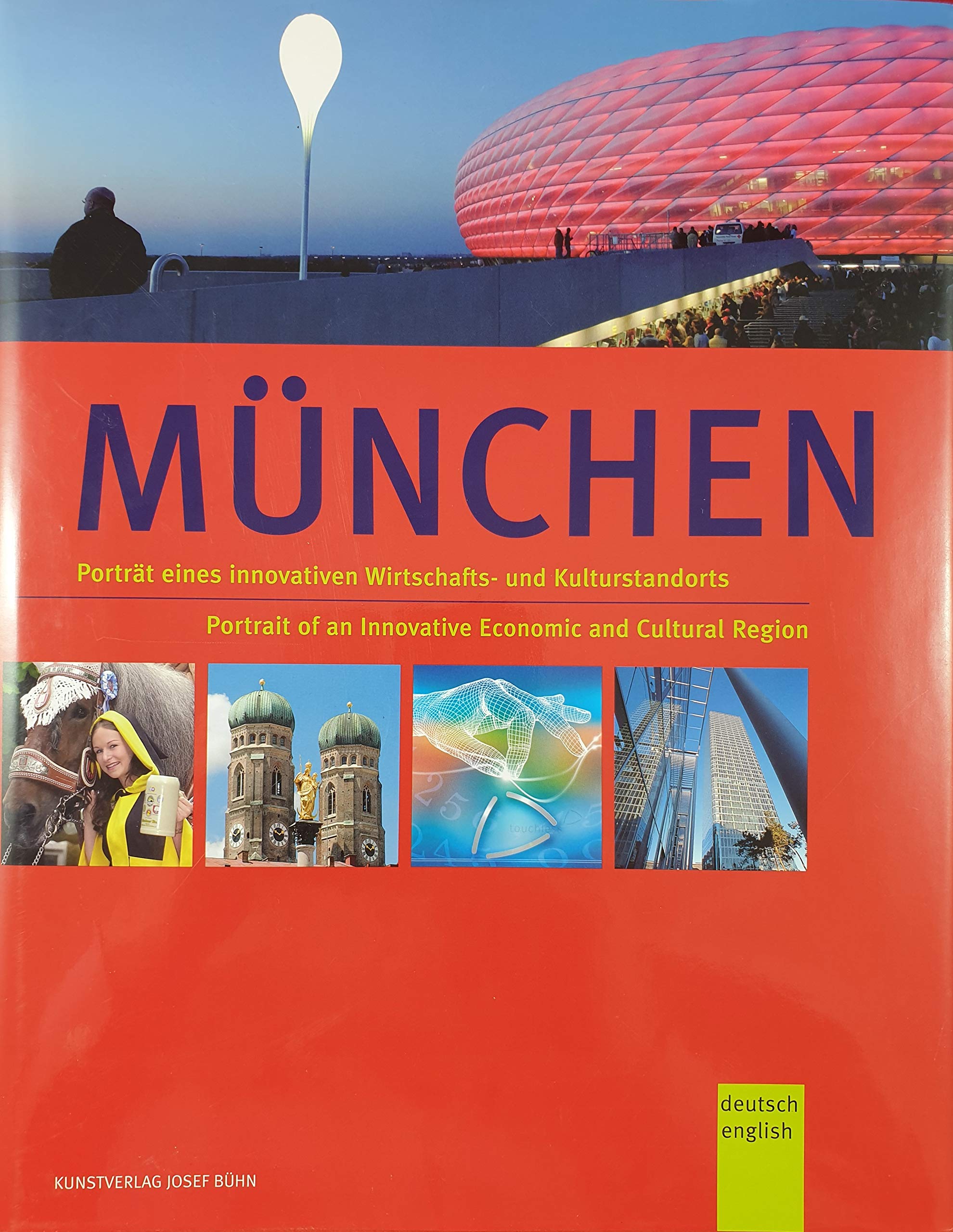 München: Portrait eines innovativen Wirtschafts- und Kulturstandorts. Dt. /Engl. Leisure, Home & Garden