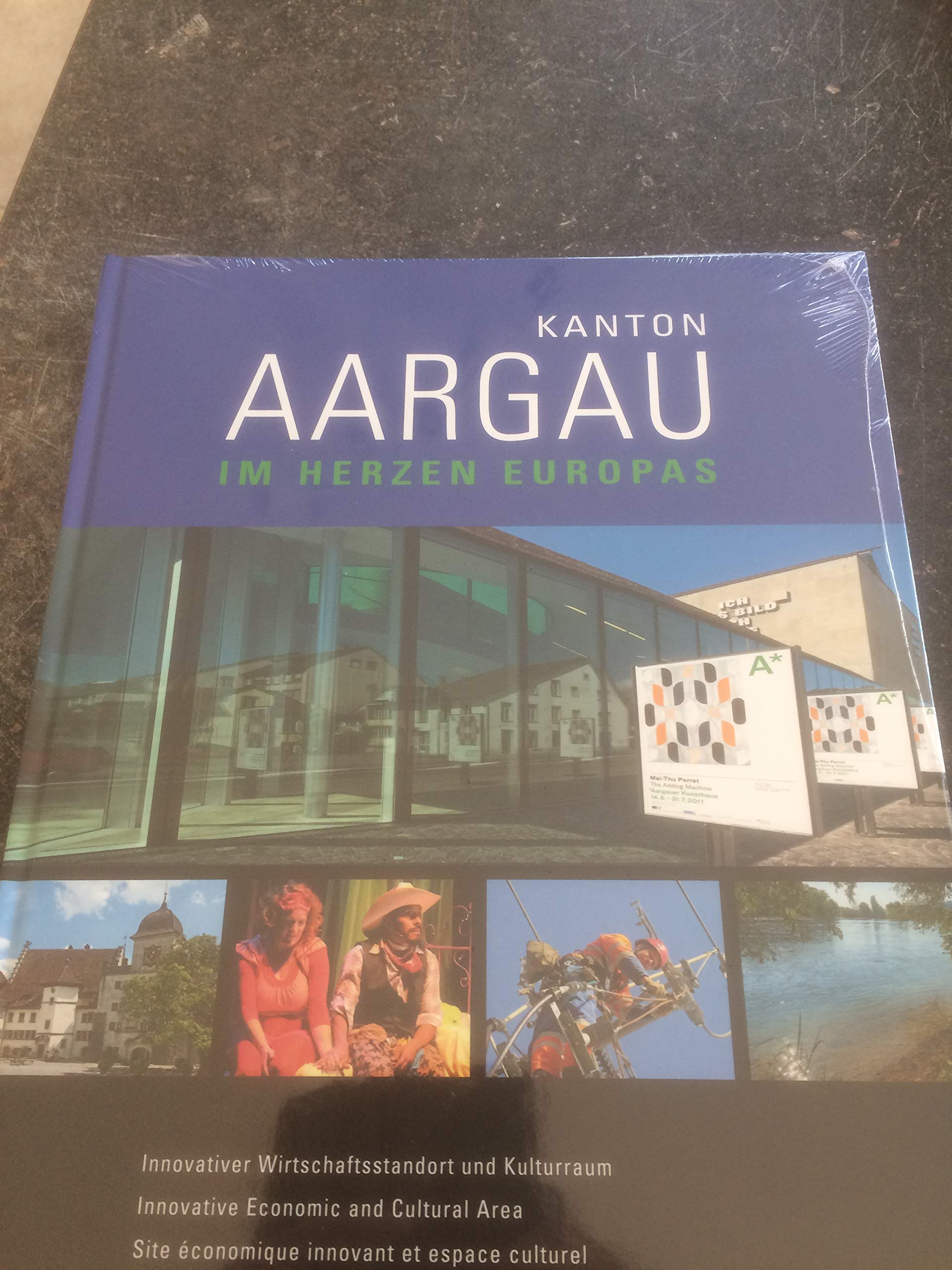 Kanton Aargau - Im Herzen Europas: Dt. /Engl. /Franz. Leisure, Home & Garden