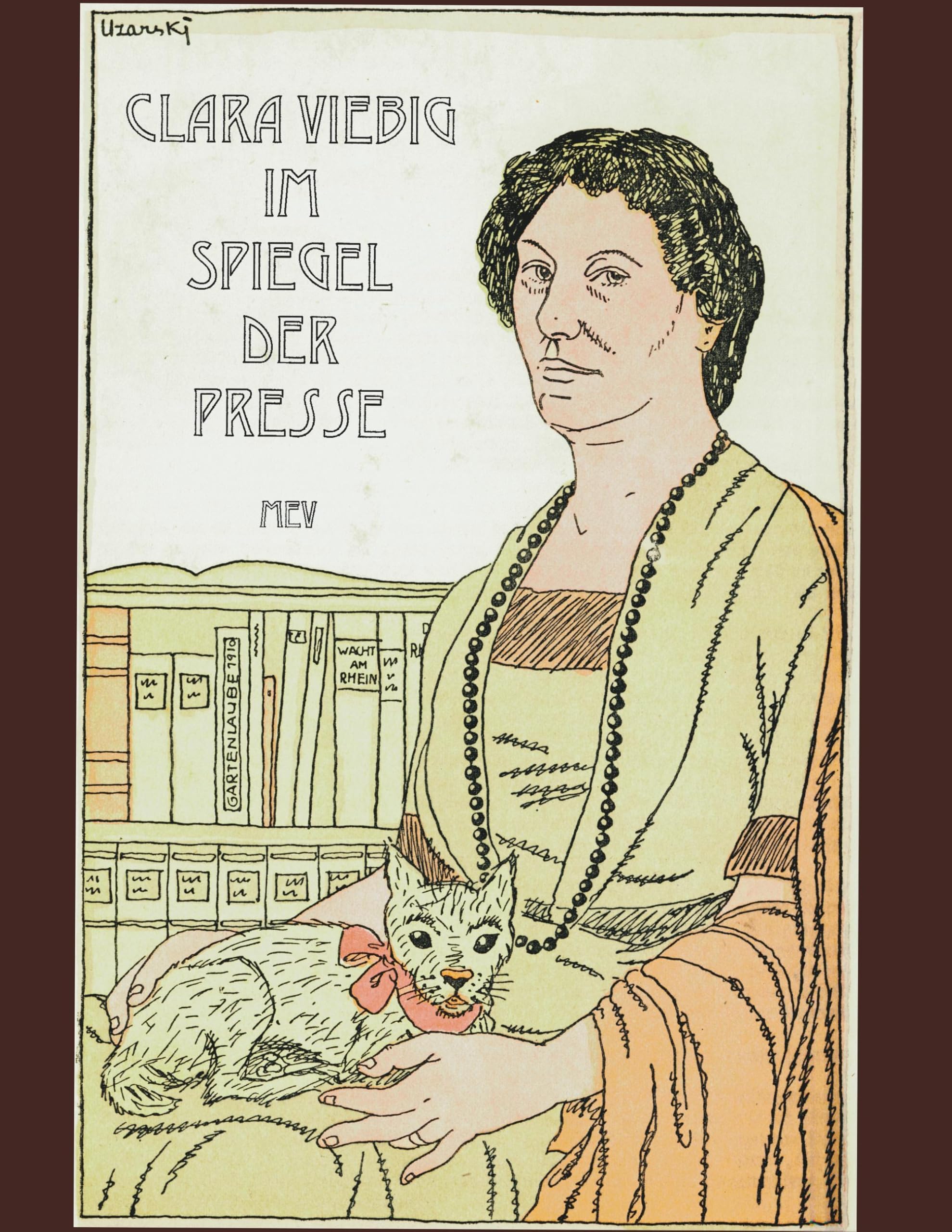 Clara Viebig im Spiegel der Presse: Dokumentation Books