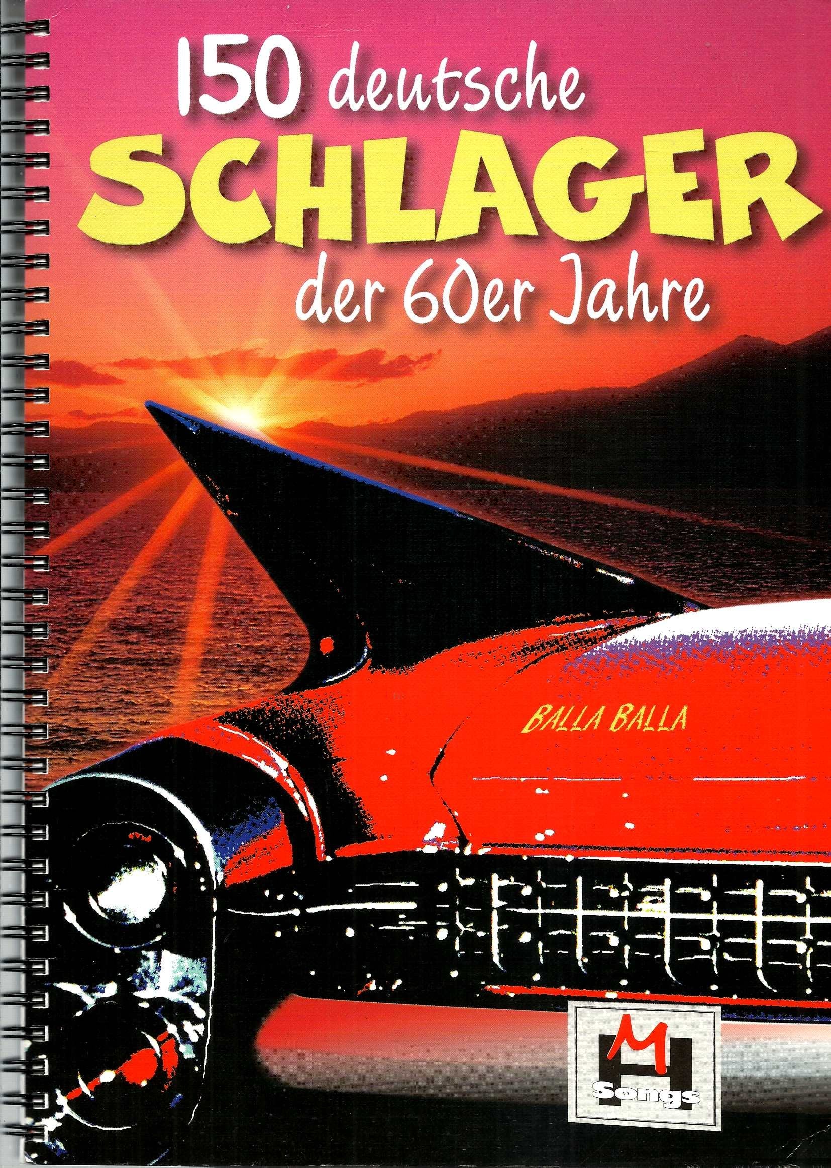 150 deutsche Schlager der 60er Jahre: Grossausgabe Sheet Music