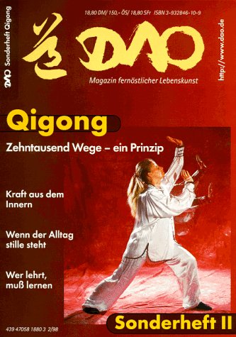 DAO, Magazin fernöstlicher Lebens-Kunst, Qigong Health, Nutrition & Fitness
