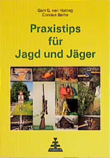 Praxistips für Jagd und Jäger Leisure & Fun