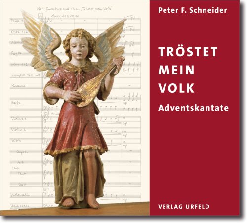 "Tröstet mein Volk" - Adventskantate, 1 Audio-CD Arts & Music