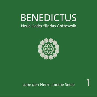 Benedictus, Neue Lieder für das Gottesvolk, 1 Audio-CD: Lobe den Herrn meine Seele Religion & Esotericism