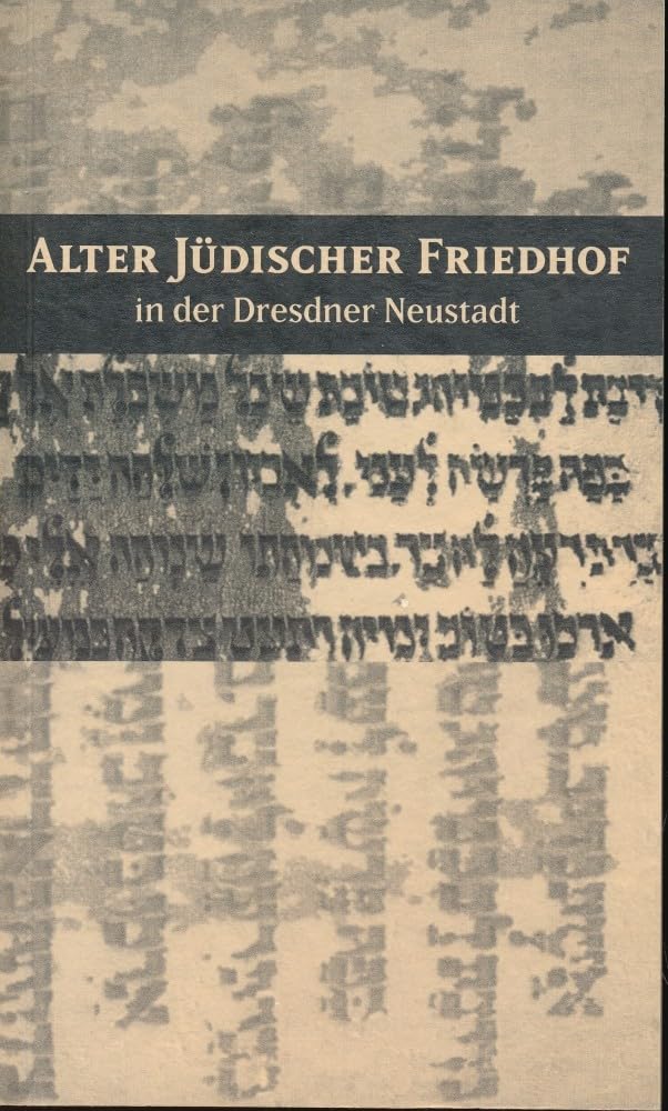 Alter jüdischer Friedhof in der Dresdner Neustadt Religion & Esotericism