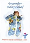 Gesunder Babyschlaf. Prävention des plötzlichen Säuglingstodes (SIDS) in Sachsen Books