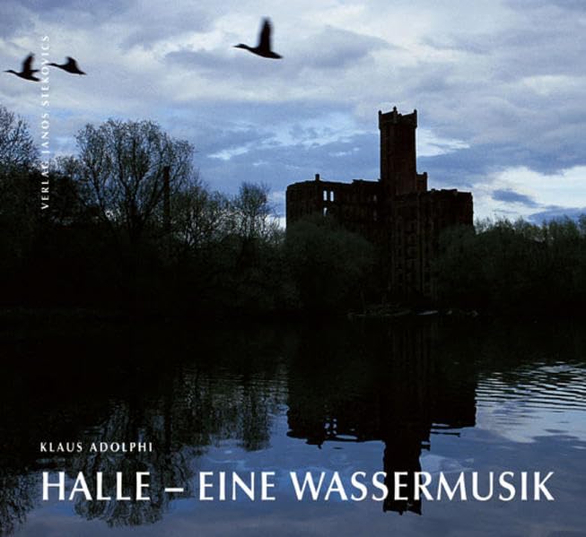Halle - Eine Wassermusik: Mit e. Text v. Wilhelm Bartsch Leisure, Home & Garden