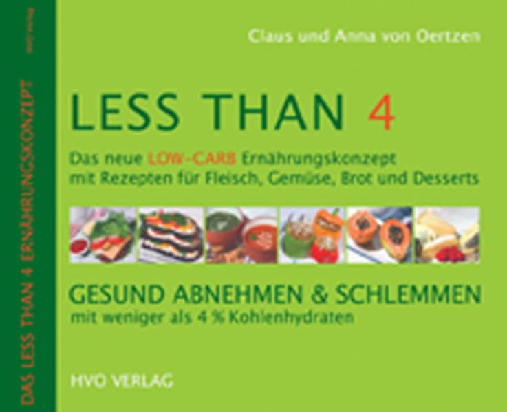 Less than 4: Das neue Low-Carb Ernährungskonzept Leisure, Home & Garden