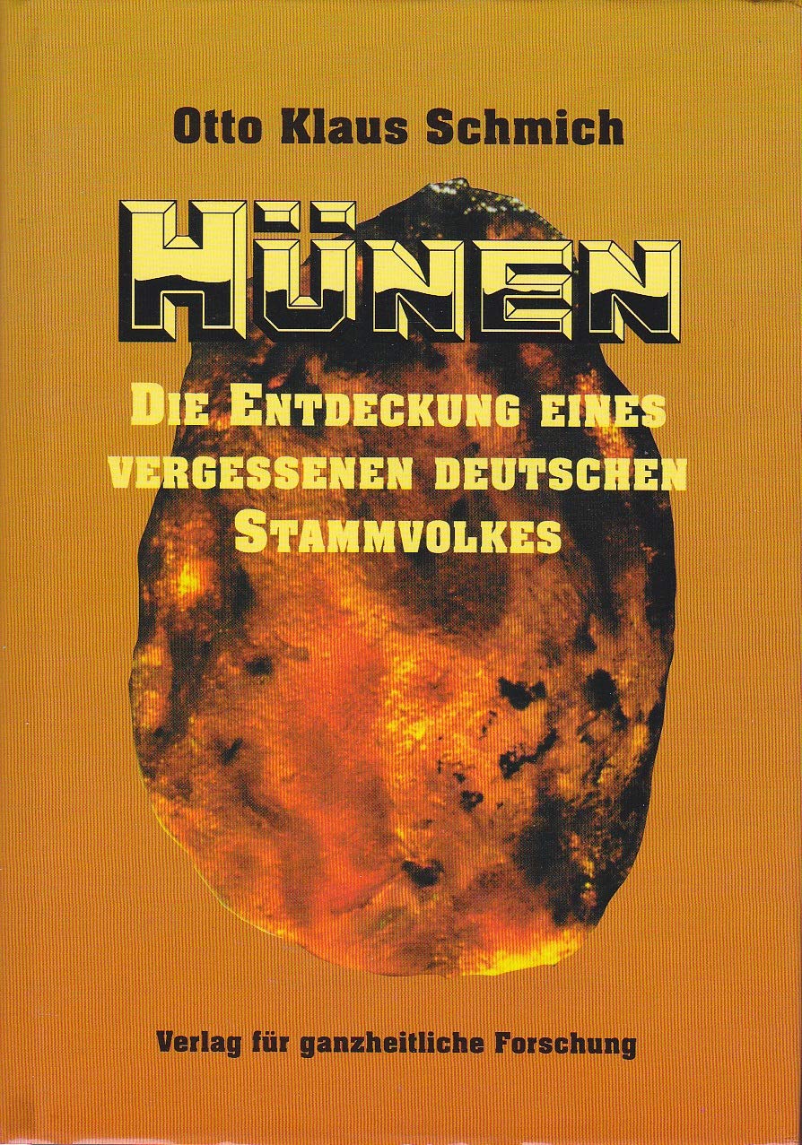 Hünen: Die Entdeckung eines vergessenen deutschen Stammvolkes (Livre en allemand) book