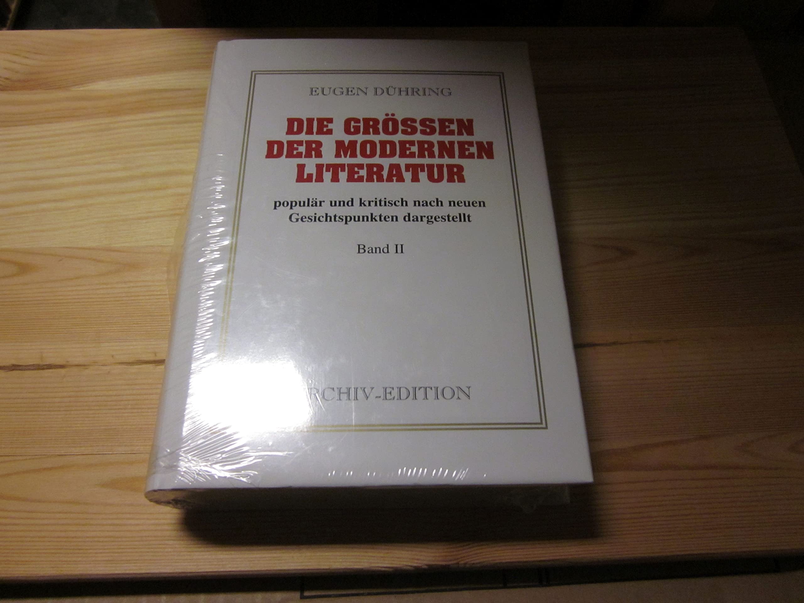 Die Grössen der modernen Literatur, Band II - Eugen Dühring Books