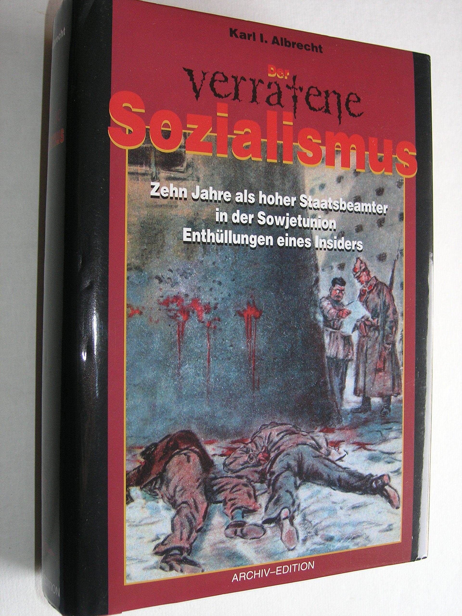 Der verratene Sozialismus Books