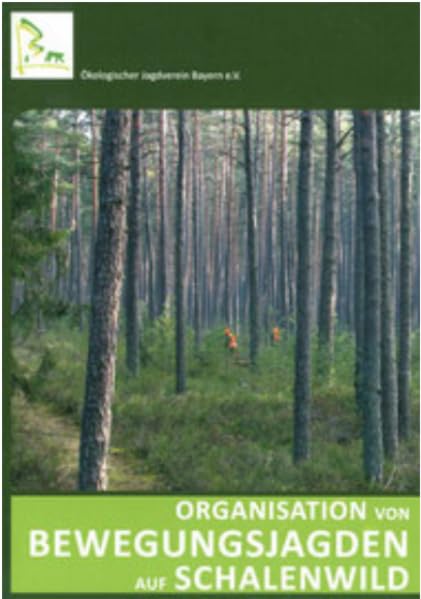 Organisation von Bewegungsjagden auf Schalenwild Architecture