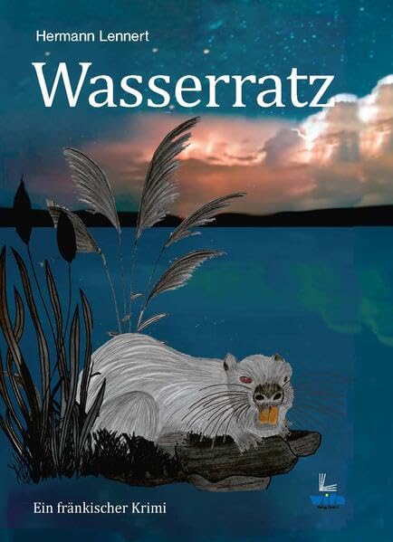 Wasserratz: Ein fränkischer Krimi, Softcover Contemporary literature