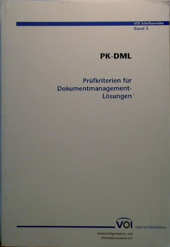 PK-DML-Prüfkriterien für Dokumenten Management-Lösungen Books