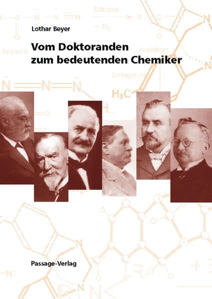 Vom Doktoranden zum bedeutenden Chemiker: Promoviert in Leipzig – namhaft als Chemiker Memories