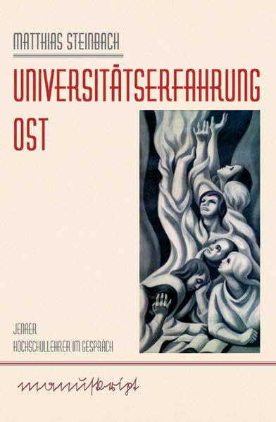 Universitätserfahrung Ost German history