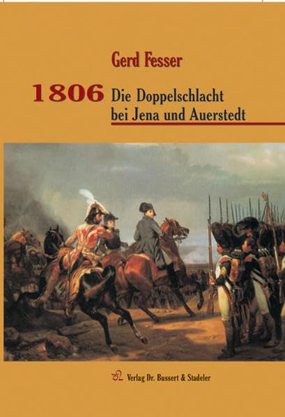1806 - Die Doppelschlacht bei Jena und Auerstedt book