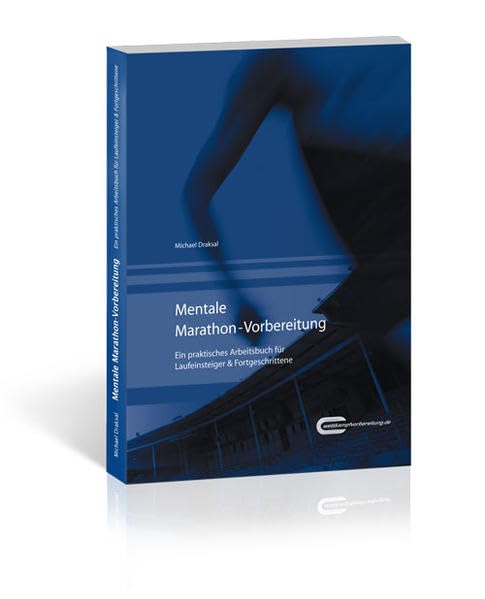 Mentale Marathon-Vorbereitung Business, Finance & Career Books
