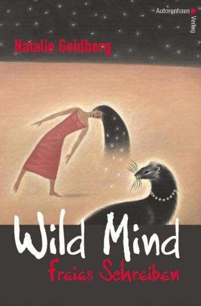 Wild Mind - Freies Schreiben Contemporary literature