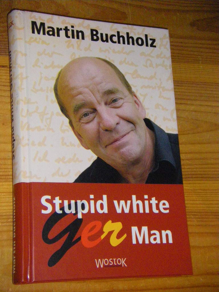 Product Image: Stupid white GerMan
