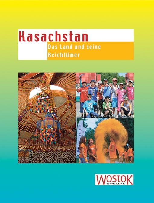 Kasachstan: Das Land und seine Reichtümer Leisure, Home & Garden