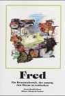 Fred: Ein Brunnenfrosch, der auszog, den Ozean zu entdecken Novels & Short Stories