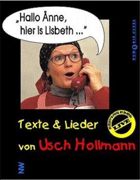 Hallo Änne, hier is Lisbeth...: Texte & Lieder (Livre en allemand) cd