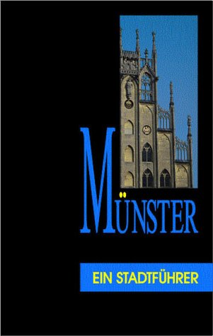 Münster. Ein Stadtführer Leisure, Home & Garden Books