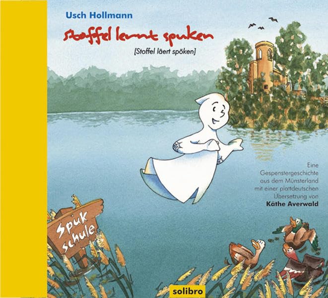 Stoffel lernt spuken / Stoffel läert spöken Novels & Short Stories