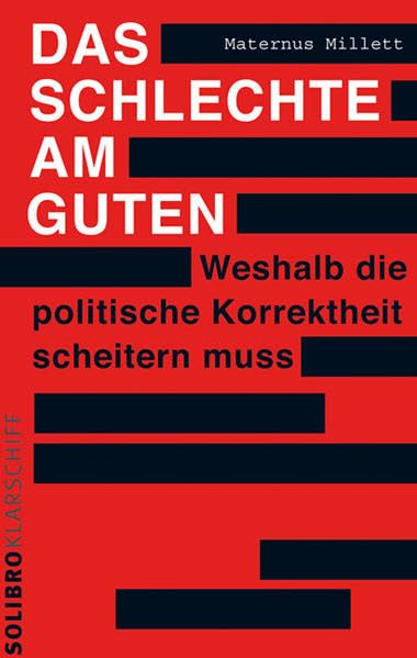Das Schlechte am Guten Second hand books on Religion & Esotericism