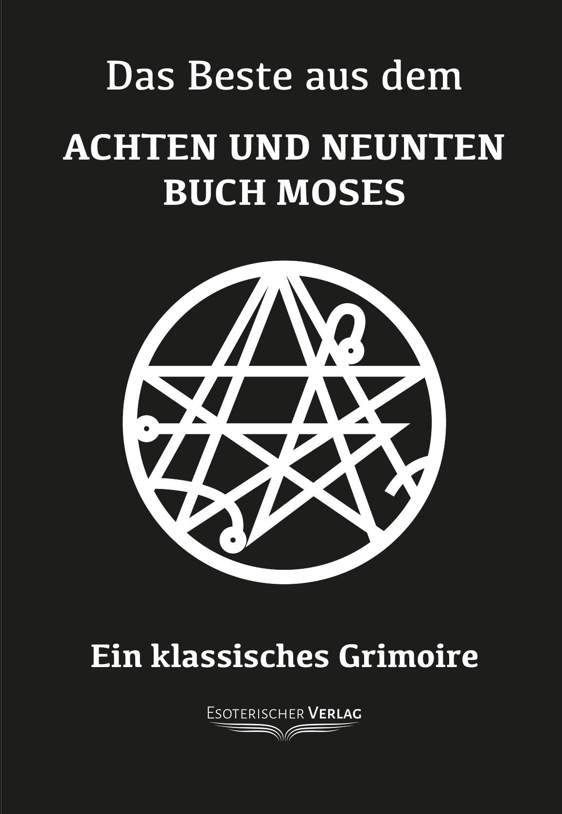 Das Beste aus dem Achten und Neunten Buch Moses Psychology