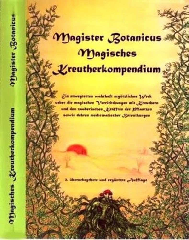 Magister Botanicus - Magisches Kräuterkompendium Religion & Esotericism