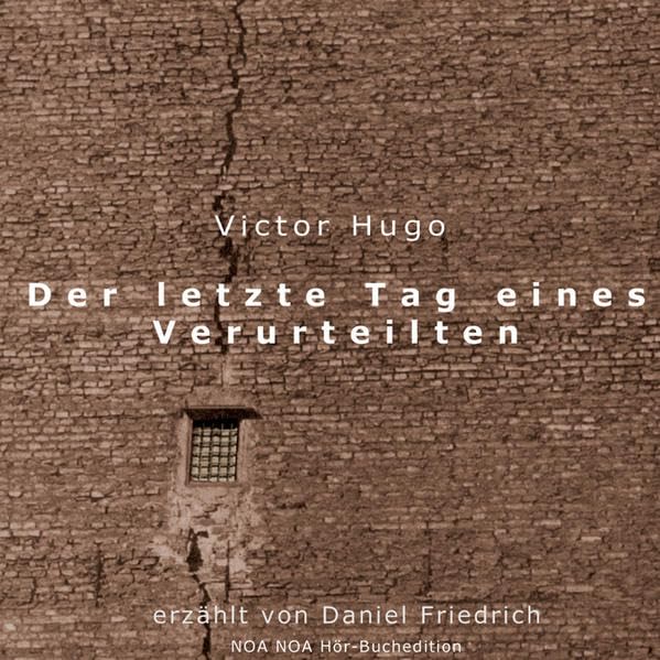 Der letzte Tag eines Verurteilten: Erzählung (Weltliteratur) Books