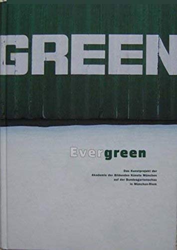 Evergreen: Das Kunstprojekt der Akademie der Bildenen Künste München auf der Bundesgartenschau in München Riem Film, Art & Culture