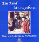 Product Image: Ein Kind ist uns geboren