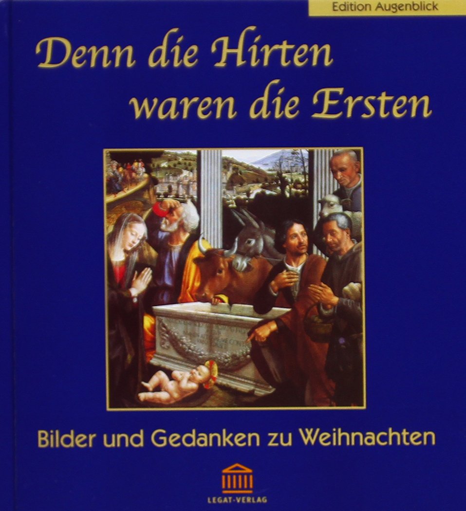 Product Image: Denn die Hirten waren die Ersten