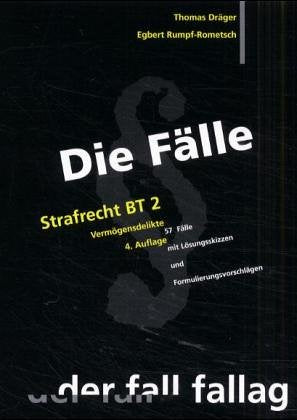 Die Fälle, Strafrecht, BT 2 Vermögensdelikte. Law