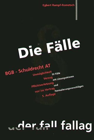 Die Fälle. BGB Schuldrecht AT Books