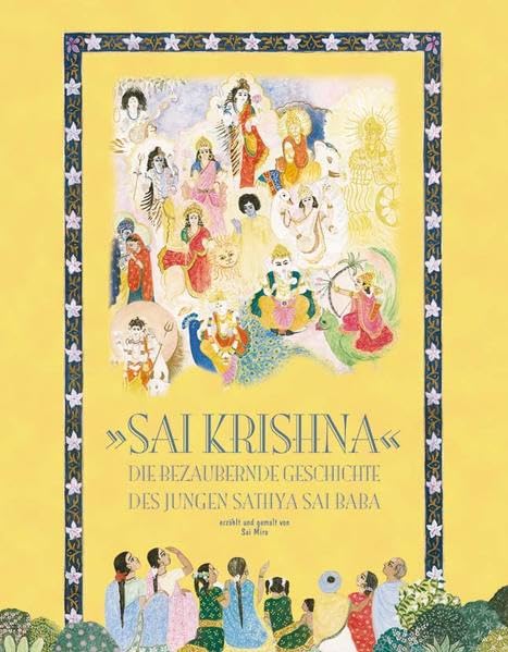 Sai Krishna: Die bezaubernde Geschichte des Jungen Sathya Sai Baba Religion & Esotericism