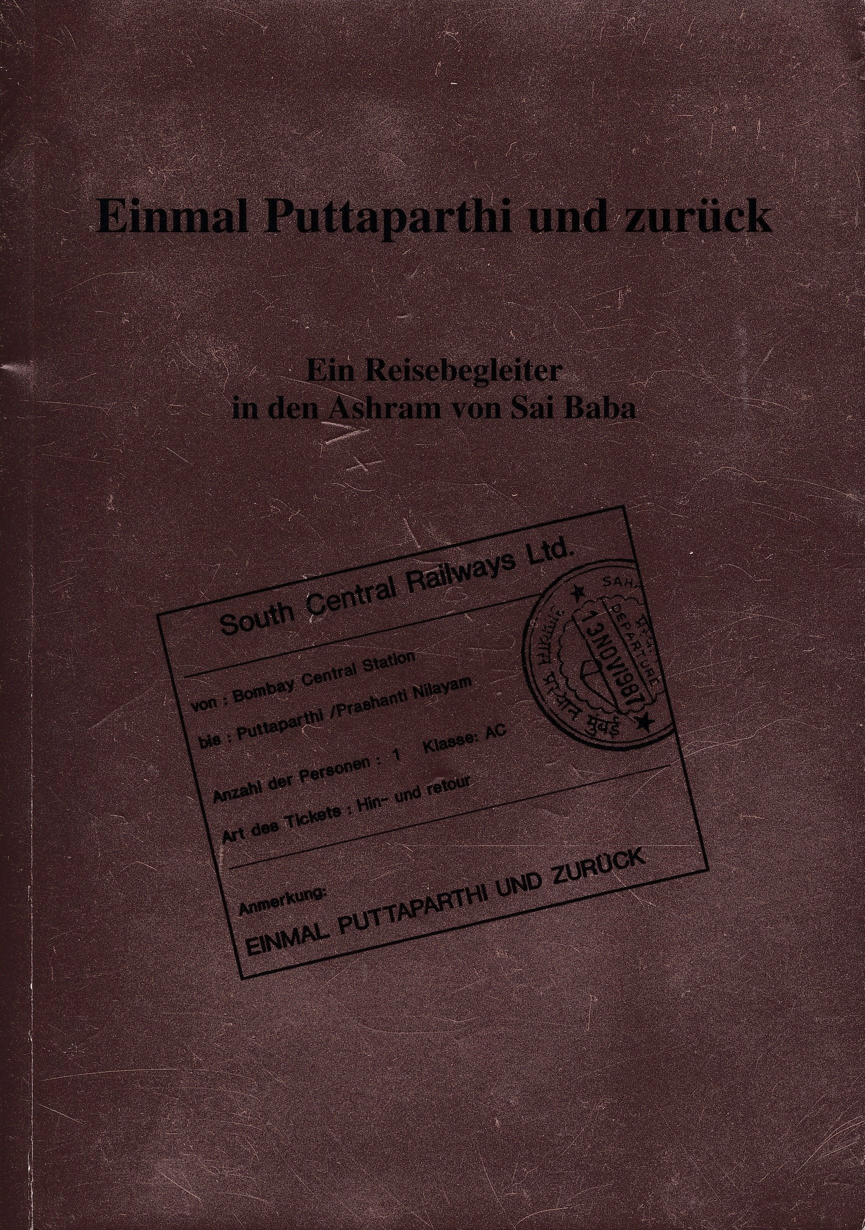 Einmal Puttaparthi und zurück Leisure, Home & Garden